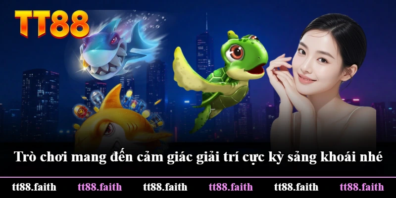 Trò chơi mang đến cảm giác giải trí cực kỳ sảng khoái nhé Trò chơi mang đến cảm giác giải trí cực kỳ sảng khoái nhé
